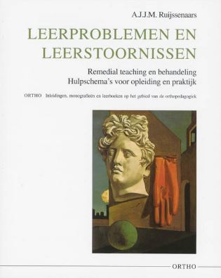 Leerproblemen en leerstoornissen: remedial teaching en behandeling : hulpschema's voor opleiding en praktijk A.J.J.M. Ruijssenaars